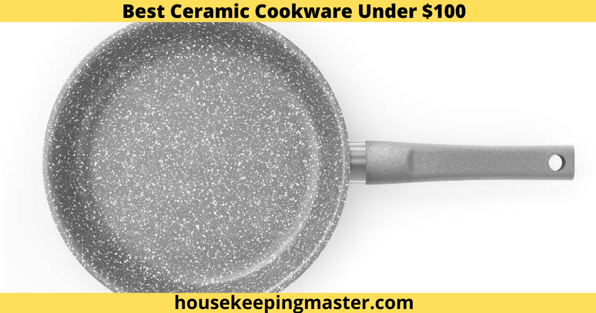 Best Ceramic Cookware Under $100