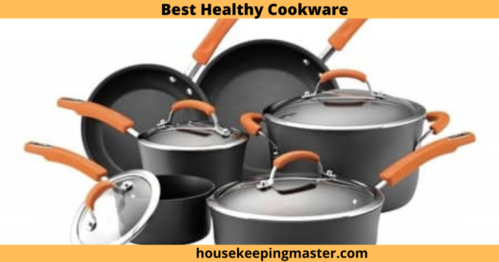 Best Healthy Cookware Brands to Buy In 2024(Read This Before Buying