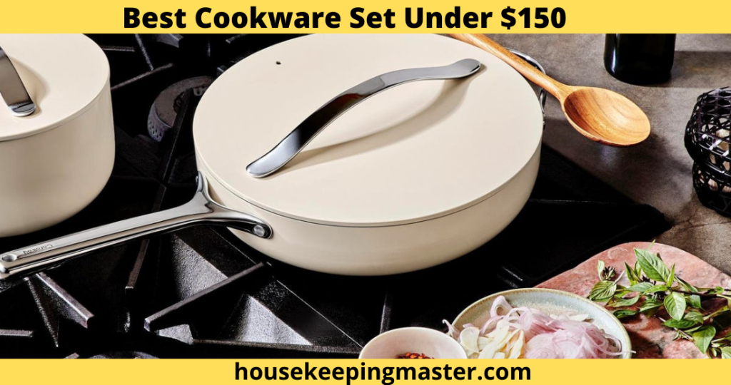 The 18 Best Cookware Set Under 150 Top Consumers’ Choices In 2024