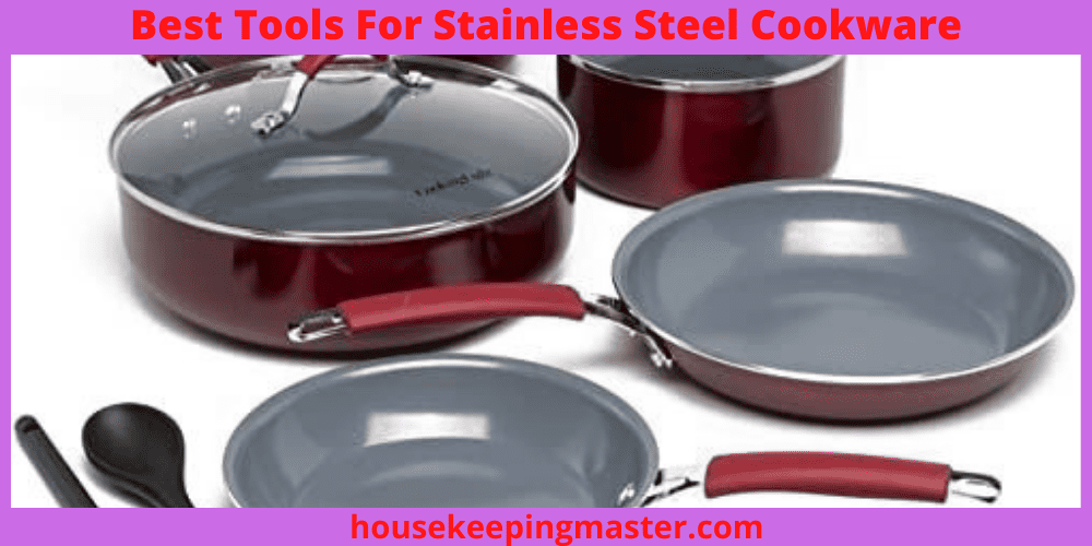 Best-Tools-For-Stainless-Steel-Cookware