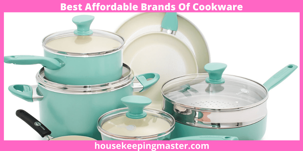 Best Affordable Brands Of Cookware In 2022 housekeepingmaster