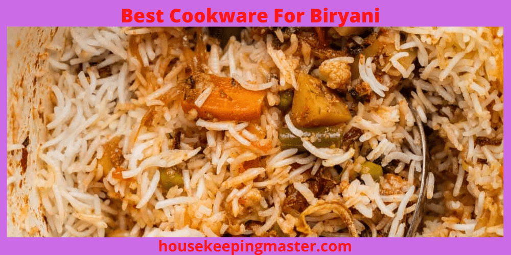 Best-Cookware-For-Biryani