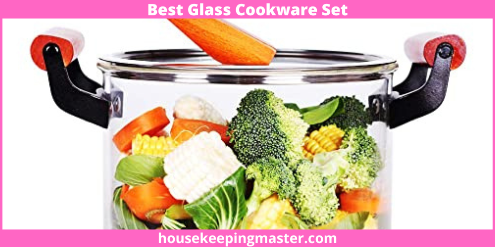 4 Best Glass Cookware Set In 2024 housekeepingmaster