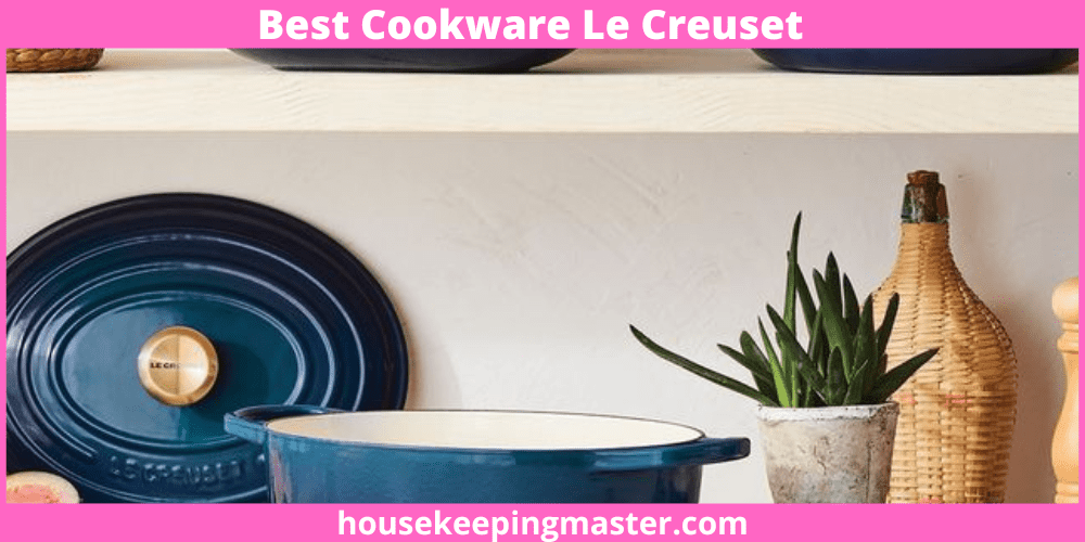 6 Best Cookware Le Creuset In 2023 housekeepingmaster