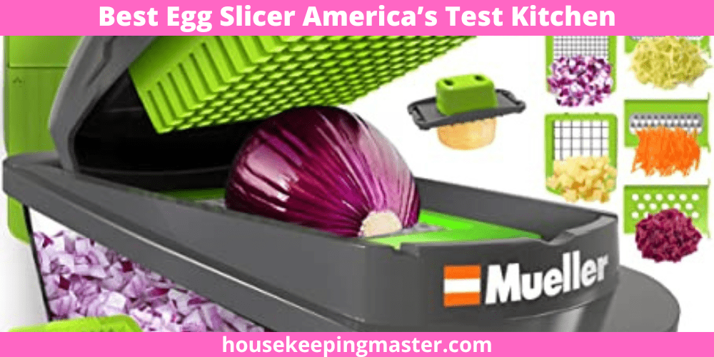 Best-Egg-Slicer-Americas-Test-Kitchen