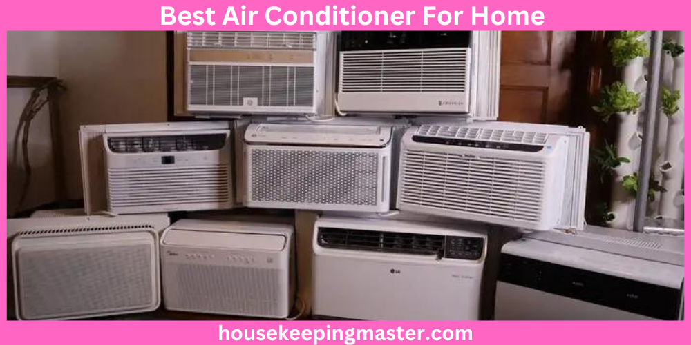 Best-Air-Conditioner-For-Home