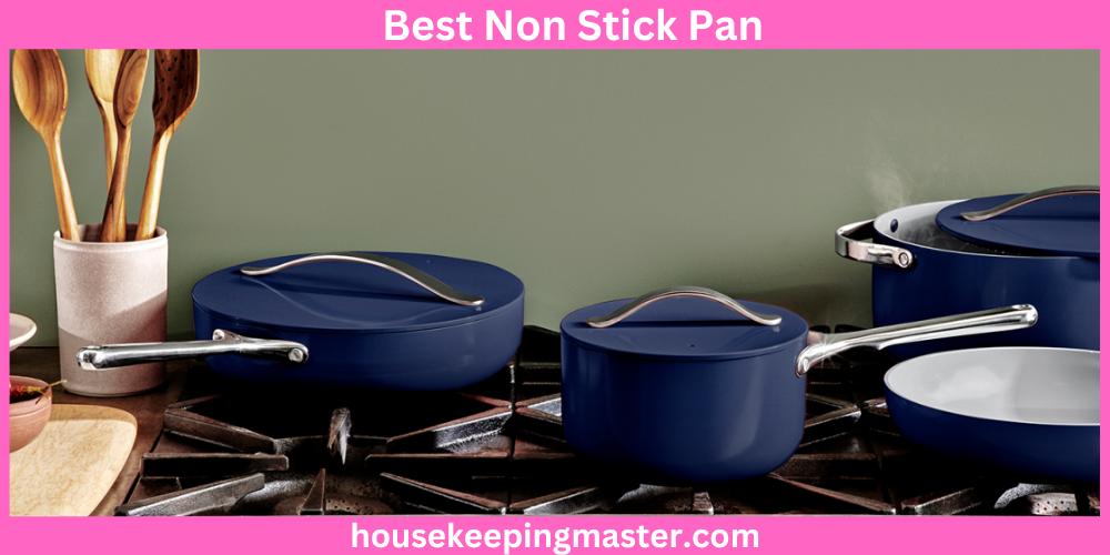 7 Best Non Stick Pan In 2023 housekeepingmaster