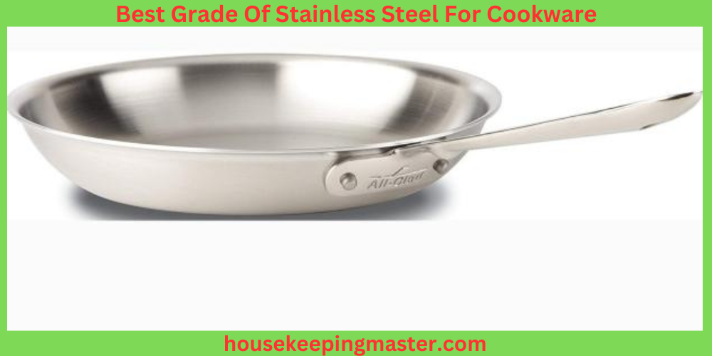 Best-Grade-Of-Stainless-Steel-For-Cookware