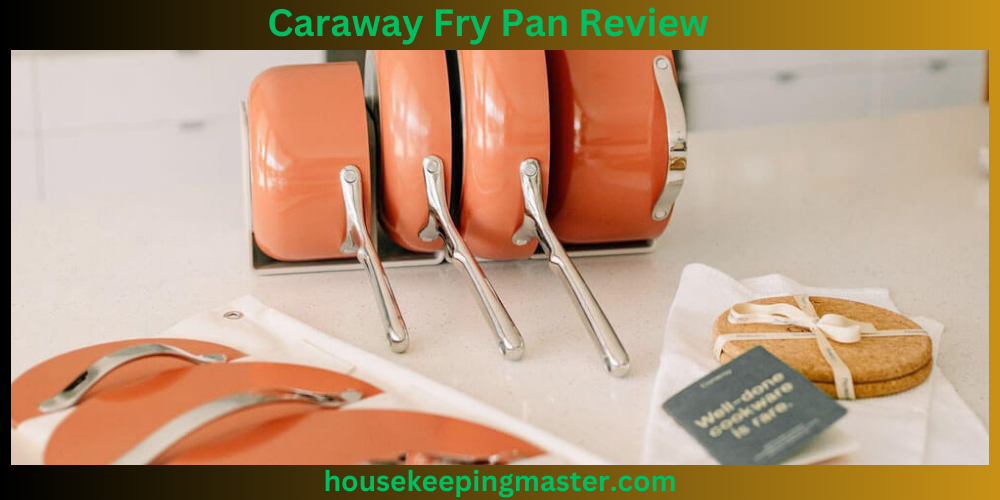Caraway Fry Pan Review In 2023 housekeepingmaster